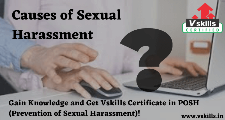 Causes of Sexual Harassment