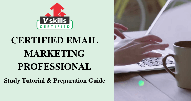 Certified Email Marketing Professional Tutorials