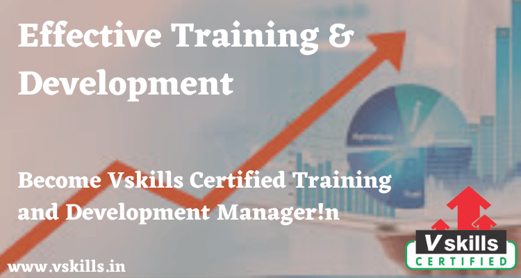 Effective Training & Development