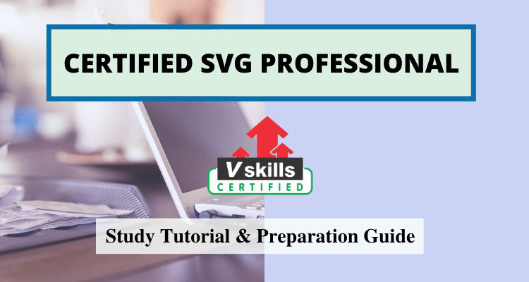 Certified SVG Professional Tutorials