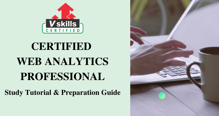 Certified Web Analytics Professional Tutorials
