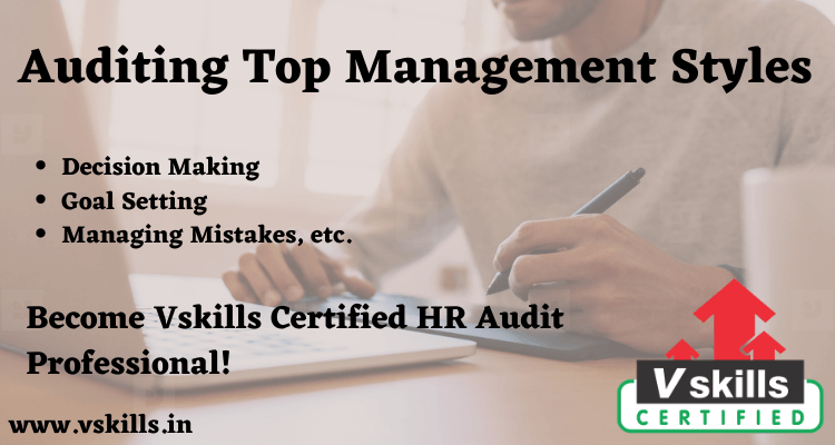 Auditing Top Management Styles