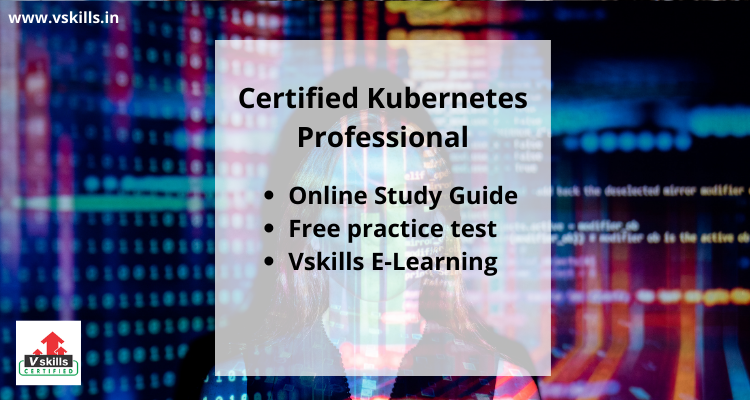 Certified Kubernetes Professional study guide