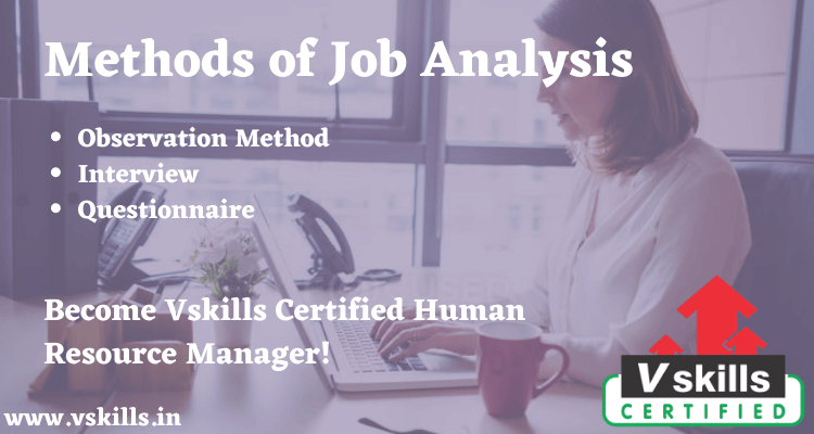 Methods of Job Analysis