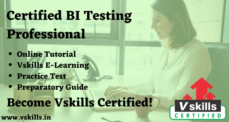 Certified BI Testing Professional