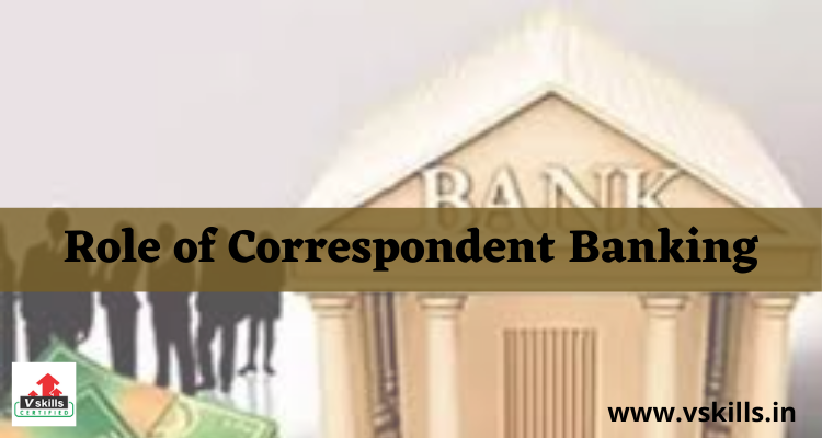 Role of Correspondent Banking
