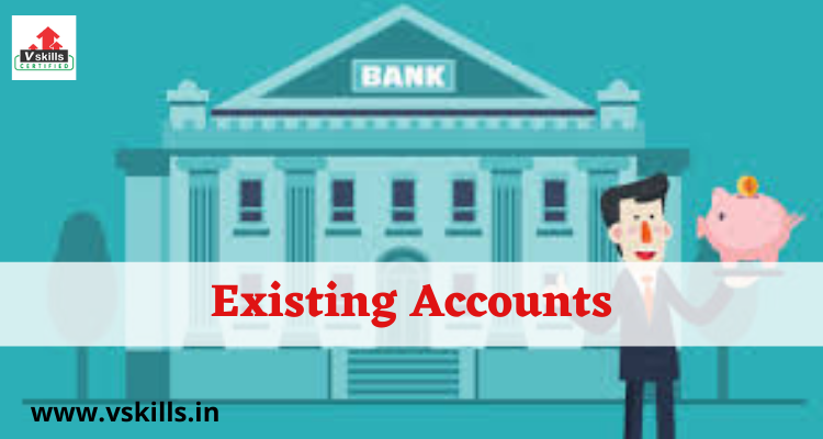 about Existing Accounts 