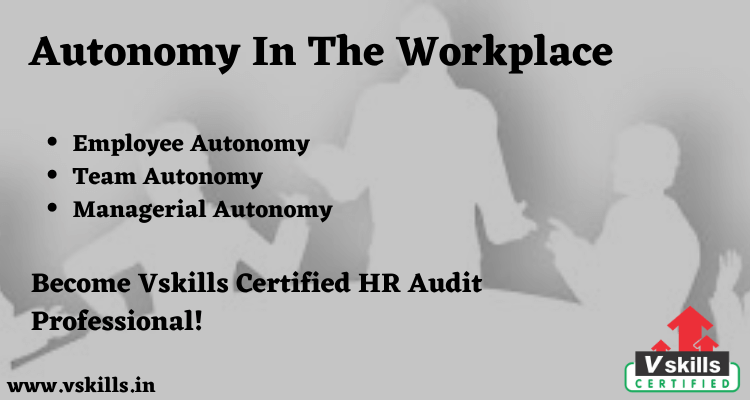 Autonomy in the workplace