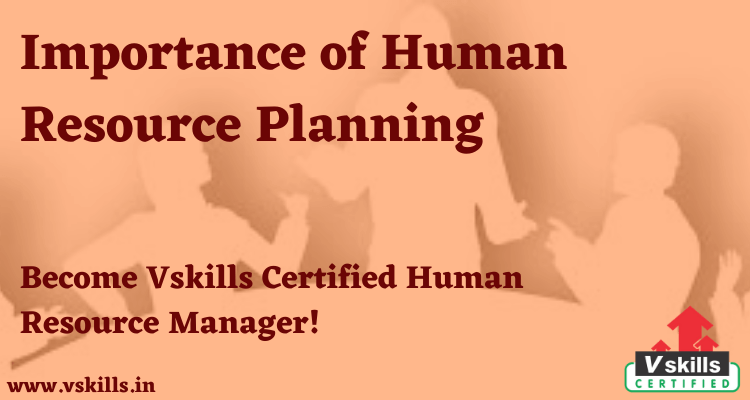 reasons for human resource planning