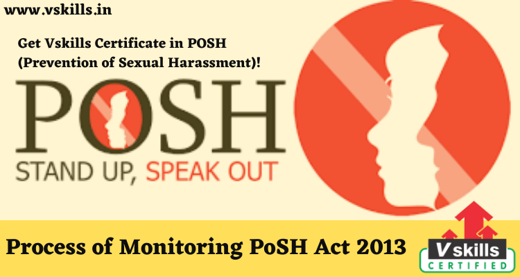 Process of Monitoring PoSH Act 2013