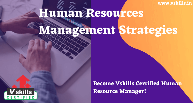 Human Resources Management Strategies