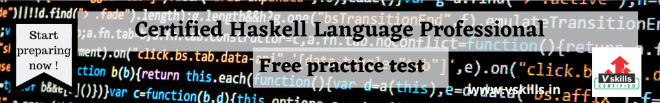 Certified Haskell Language Professional
 free practice test