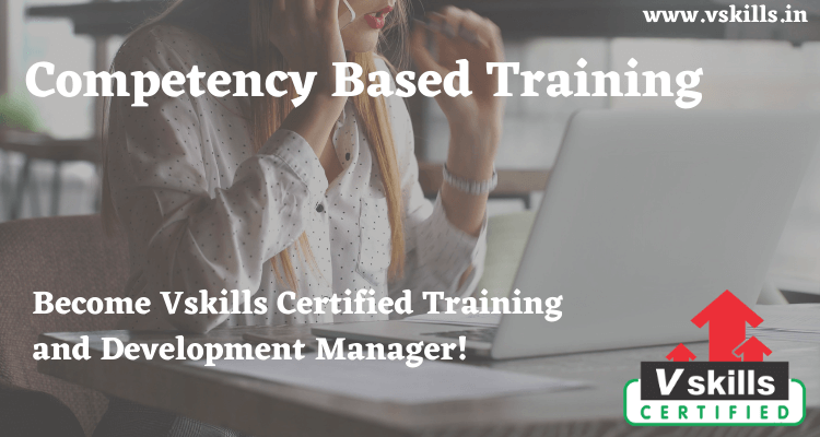 Competency Based Training
