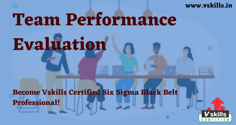 Team Performance Evaluation