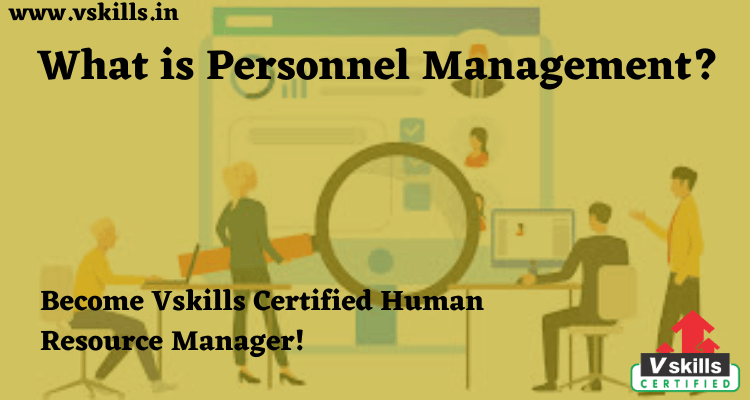What is Personnel Management?