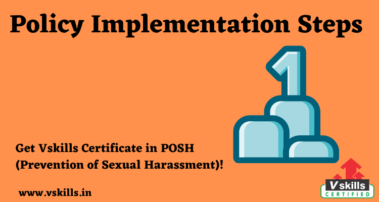 Policy Implementation Steps