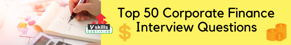 Corporate Finance Interview Questions