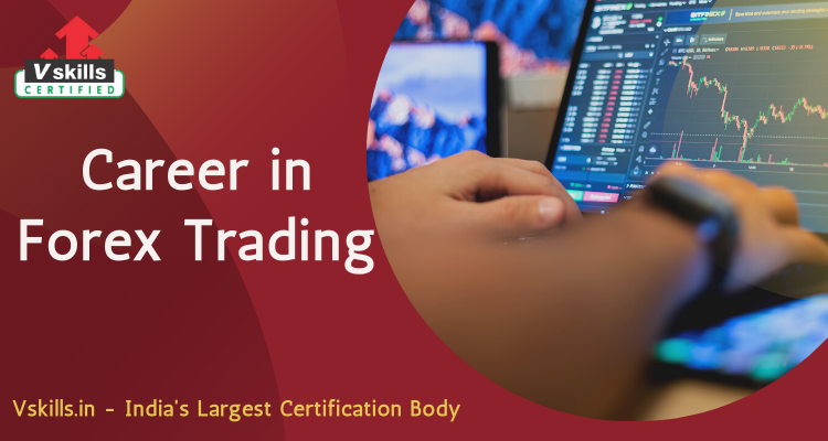 Career in Forex Trading