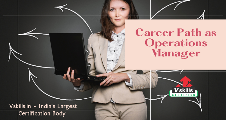 Career Path as Operations Manager