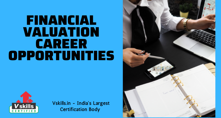 Financial Valuation Career Opportunities